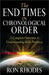 The End Times in Chronological Order by Ron Rhodes