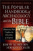 The Popular Handbook of Archaeology and the Bible: Discoveries That Confirm the Reliability of Scripture by Joseph M. Holden