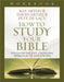 How to Study Your Bible Workbook by Kay Arthur
