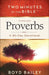 Two Minutes in the Bible Through Proverbs: A 90-Day Devotional by Boyd Bailey