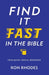 Find It Fast in the Bible: Your Quick Topical Reference by Ron Rhodes