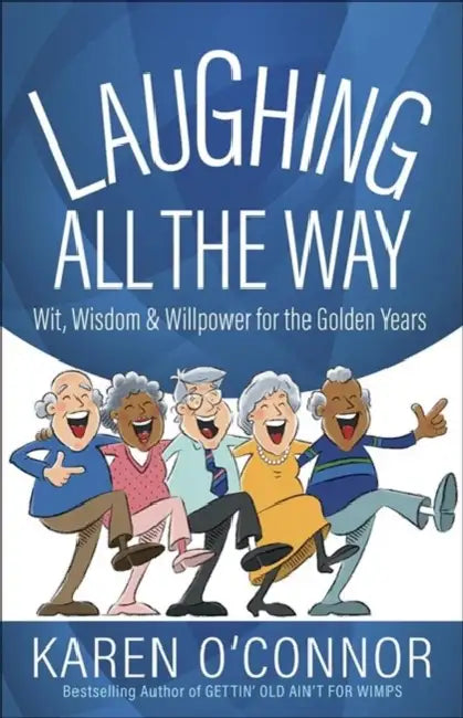 Laughing All the Way by Karen O'Connor