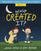 Who Created It?: Genesis 1 by Kay Arthur