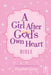 A Girl After God's Own Heart Bible by Elizabeth George