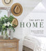 The Gift of Home: Beauty and Inspiration to Make Every Space a Special Place by Bre Doucette
