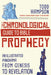 Chronological Guide to Bible Prophecy: An Illustrated Panorama of God's Plans for the Future by Todd Hampson