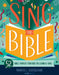 Sing the Bible: 52 Bible Verses for Kids to Learn and Sing by Randall Goodgame, Jessica Blanchard