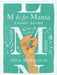 M Is for Mama Study Guide by Abbie Halberstadt