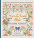 The Homeschool Bible Parent's Planner: An Interactive Guide to Designing Your Ideal Home Education by Mandy Davis