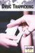 Drug Trafficking by Julia Bauder