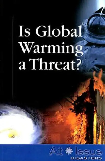 Is Global Warming a Threat? by David M. Haugen, Susan Musser
