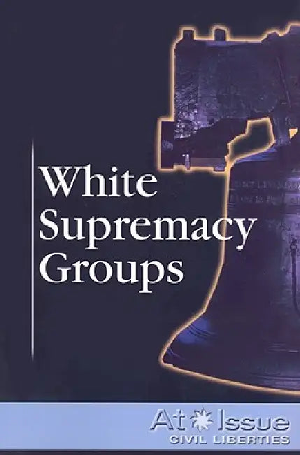 White Supremacy Groups by Mitchell Young