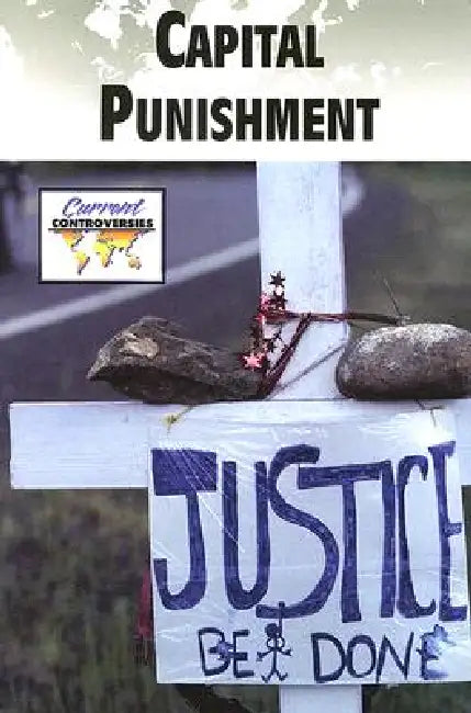 Capital Punishment by Paul G. Connors