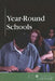 Year-Round Schools by Adriane Ruggiero