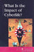 What Is the Impact of Cyberlife? by Andrea B. Demott