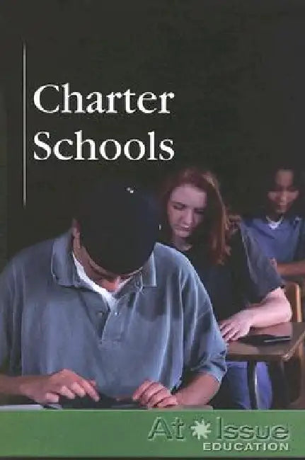 Charter Schools by Diane Andrews Henningfeld