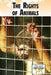 The Rights of Animals by Debra A. Miller