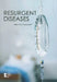 Resurgent Diseases by Karen Miller