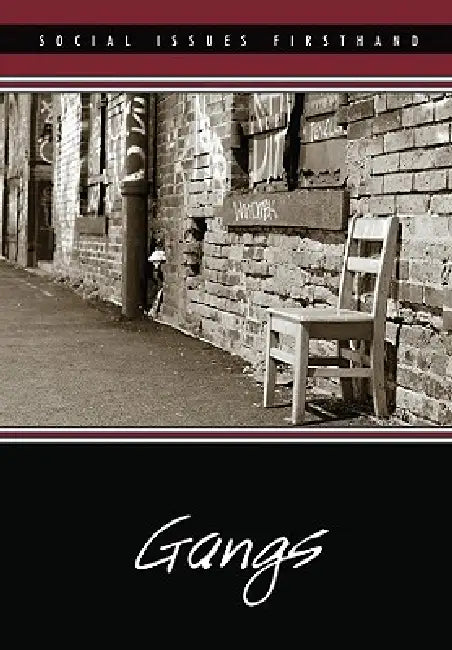 Gangs by Laurie Willis