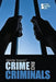 Crime and Criminals by Christina Fisanick
