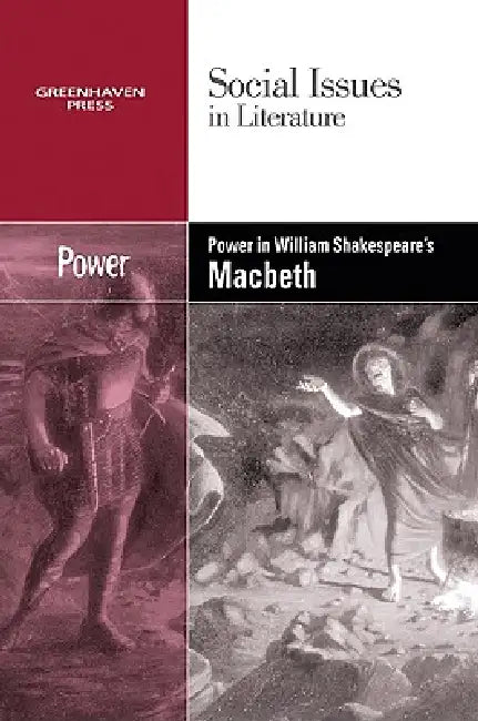 Power in William Shakespeare's Macbeth by Vernon Elso Johnson