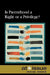 Is Parenthood a Right or a Privilege? by Stefan Kiesbye