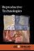 Reproductive Technologies by Louise I. Gerdes