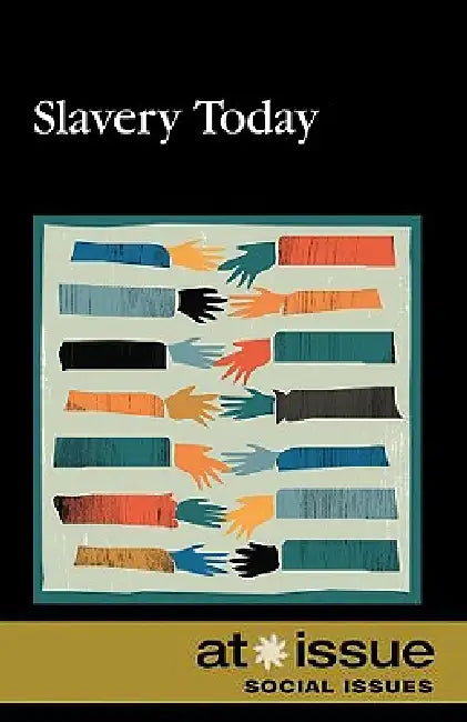 Slavery Today by Ronald D. Lankford Jr