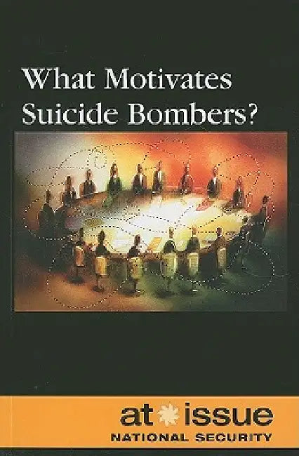 What Motivates Suicide Bombers? by Roman Espejo