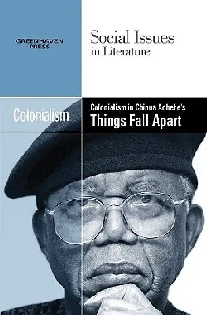 Colonialism in Chinua Achebe's Things Fall Apart by Louise Hawker