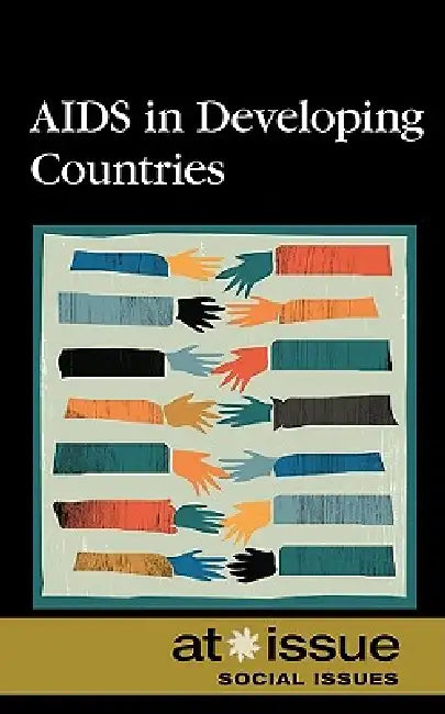 AIDS in Developing Countries by Noël Merino