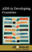 AIDS in Developing Countries by Noël Merino