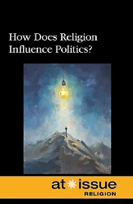 How Does Religion Influence Politics? by Stefan Kiesbye