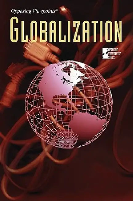 Globalization by David M. Haugen, Rachael Mach