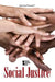 Social Justice by David M. Haugen, Susan Musser, Vickey Kalambakal