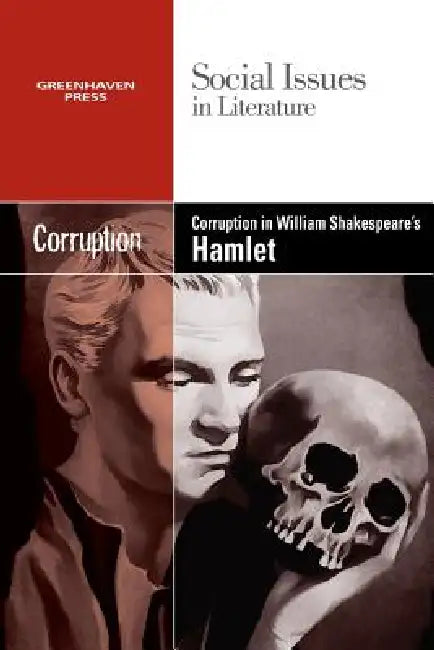 Corruption in William Shakespeare's Hamlet by Vernon Elso Johnson