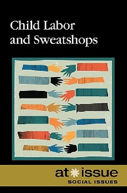Child Labor and Sweatshops by Christine Watkins