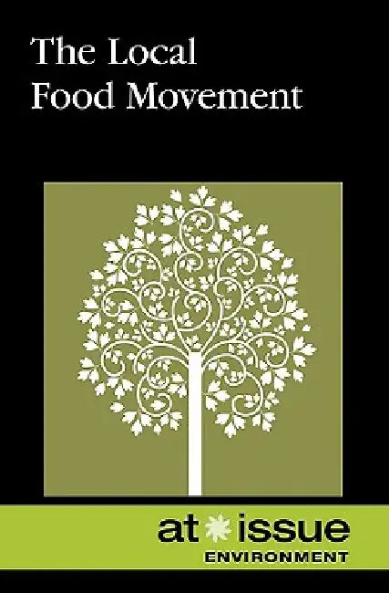 The Local Food Movement by Amy Francis