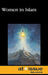 Women in Islam by Diane Andrews Henningfeld