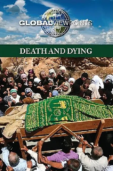 Death and Dying by Diane Andrews Henningfeld