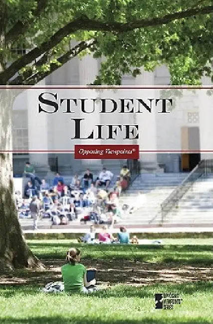Student Life by Karen Miller