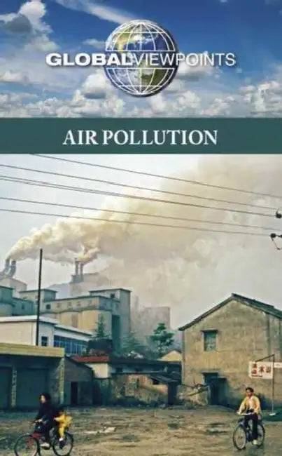 Air Pollution by Margaret Haerens
