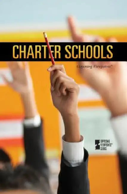 Charter Schools by Margaret Haerens, Lynn M. Zott