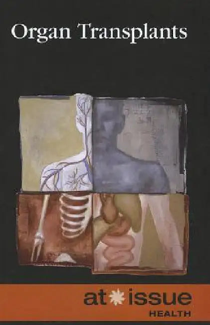 Organ Transplants by Diane Andrews Henningfeld