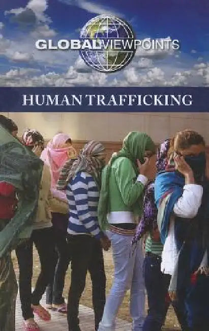 Human Trafficking by Margaret Haerens