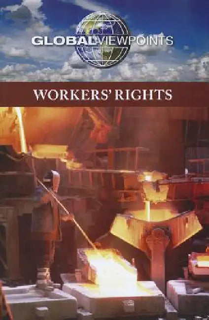Workers' Rights by Noah Berlatsky