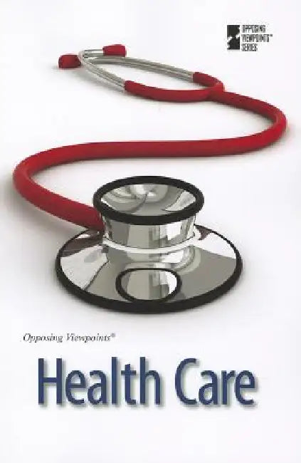 Health Care by David M. Haugen, Susan Musser