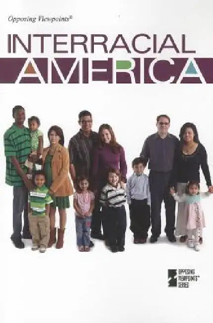Interracial America by Noah Berlatsky