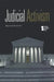 Judicial Activism by Noah Berlatsky