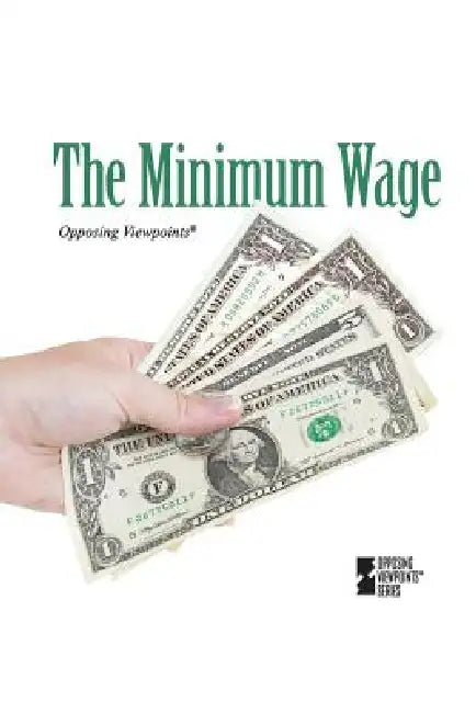 The Minimum Wage by Noah Berlatsky